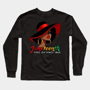 Juneteenth - FREE-ISH SINCE 1865-Celebrating  Freedom Day 1865 Long Sleeve T-Shirt